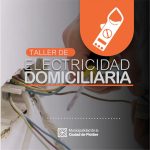 Plottier abre inscripciones para un nuevo taller de Electricidad Domiciliaria