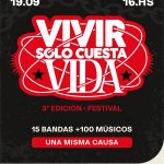 A una semana de la 3.ª edición de “Vivir Solo Cuesta Vida”: rock, encuentro y concientización en Plottier